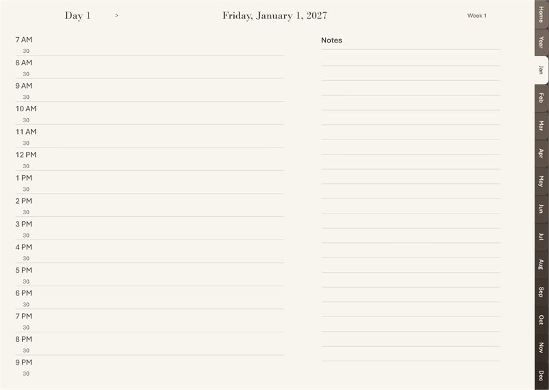 A day page: hour-by-hour schedule from 7 AM to 9 PM with half-hour marks, beside a full notes column.
